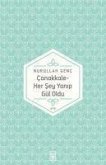 Canakkale - Her Sey Yanip Gül Oldu