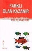 Farkli Olan Kazanir