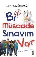 Bi Müsaade Sinavim Var - Öndag, Faruk