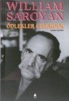 Ödlekler Cesurdur - Saroyan, William