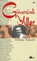 Güvercinli Yillar - Tokatli, Orhan