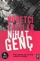 Nöbetci Yazilar - Genc, Nihat