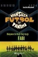 Vahsiler Futbol Takimi - Masannek, Joachim