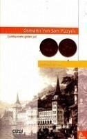 Osmanlinin Son Yüzyili - Yilmaz, Durmus