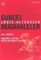 Güncel Müdahaleler - Althusser, Louis