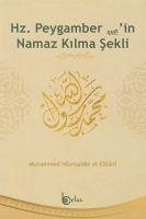 Hz. Peygamberin Namaz Kilma Sekli - Nasuriddin El-Elbani, Muhammed