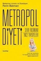 Metropol Diyeti - Batman, Ferin