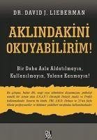 Aklindakini Okuyabilirim - J. Lieberman, David