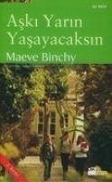 Aski Yarin Yasayacaksin - Binchy, Maeve