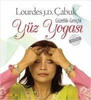 Yüz Yogasi - Julian Doplito cabuk, Lourdes