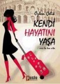 Kendi Hayatini Yasa