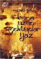 Bana Uzun Mektuplar Yaz - Aktas, Cihan