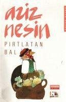 Pirtlatan Bal - Nesin, Aziz