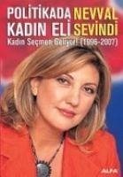 Politikada Kadin Eli - Sevindi, Nevval
