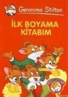 Ilk Boyama Kitabim - Stilton, Geronimo