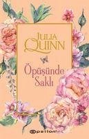 Öpüsünde Sakli - Quinn, Julia