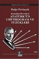 Atatürkün CHP Program Ve Tüzükleri - Perincek, Dogu