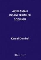 Aciklamali Insani Terimler Sözlügü - Demirel, Kemal