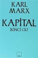 Kapital 2. Cilt - Marx, Karl