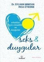 Erkekler Icin Cinsellik ve Duygular - Mimoun, Sylvain; Etienne, Rica