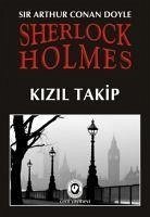 Sherlock Holmes Kizil Takip - Conan Doyle, Arthur