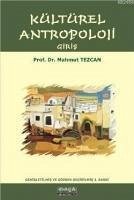 Kültürel Antropoloji; Giris - Tezcan, Mahmut