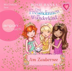 Am Zaubersee / Drei Freundinnen im Wunderland Staffel 2 Bd.4 (1 Audio-CD) - Banks, Rosie