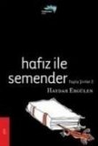 Hafiz Ile Semender