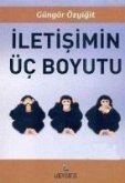 Iletisimin Üc Boyutu