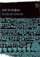 Kabuk Adam - Erdogan, Asli
