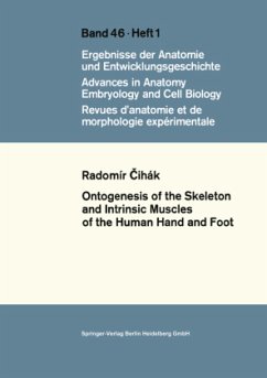 Ontogenesis of the Skeleton and Intrinsic Muscles of the Human Hand and Foot - Cihak, Radomir