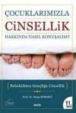 Cocuklarimizla Cinsellik Hakkinda Nasil Konusalim