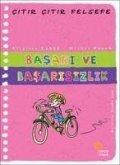 Citir Citir Felsefe 14 - Basari ve Basarisizlik