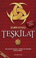 Teskilat - Kayabasi, Selman