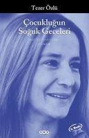 Cocuklugun Soguk Geceleri - Özlü, Tezer