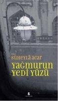 Yagmurun Yedi Yüzü - Acar, Süheyla