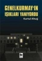 Cover Genelkurmayin Isiklari Yaniyordu
