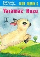 Yaramaz Kuzu - Dursun Kakinc, Tarik