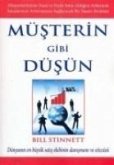 Müsterin Gibi Düsün