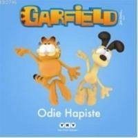 Garfield 3 Odie Hapiste - Delahaye;Marcel Marlier, Gilbert