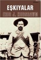 Eskiyalar - J. Hobsbawm, Eric