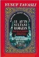 11 Ayin Sultani Ramazan - Tavasli, Yusuf