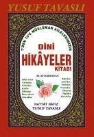 Dini Hikayeler Kitabi - Tavasli, Yusuf