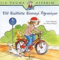 Elif Bisiklete Binmeyi Ögreniyor - Wenzel Bürger, Eva; Schneider, Liane