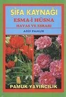 Sifa Kaynagi Esma-i Hüsna Büyük Boy - Pamuk, Arif