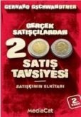 Gercek Satiscilardan 200 Satis Tavsiyesi; Satiscinin El Kitabi