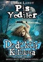 Dedektif Kurukafa - Pis Yediler - Landy, Derek