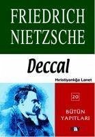 Deccal Hiristiyanliga Lanet - Wilhelm Nietzsche, Friedrich