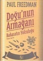 Cover Dogunun Armagani Baharatin Yolculugu