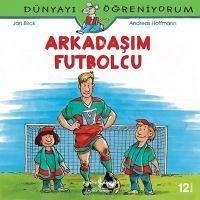 Arkadasim Futbolcu - Hoffmann, Andreas